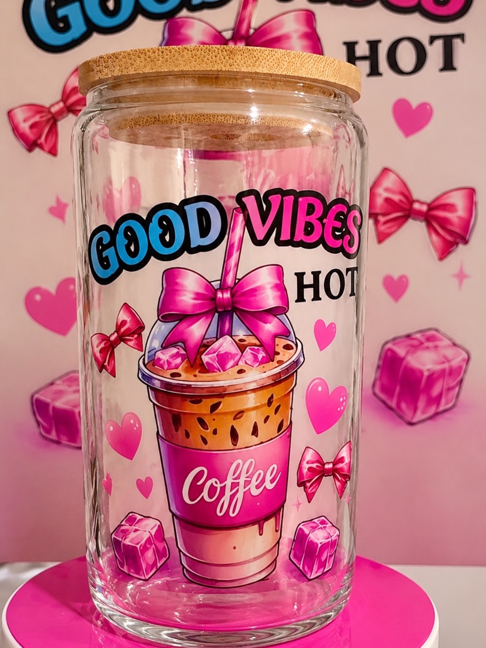 Good Vibes Hot Coffee Glass Jar with Pink Graphic